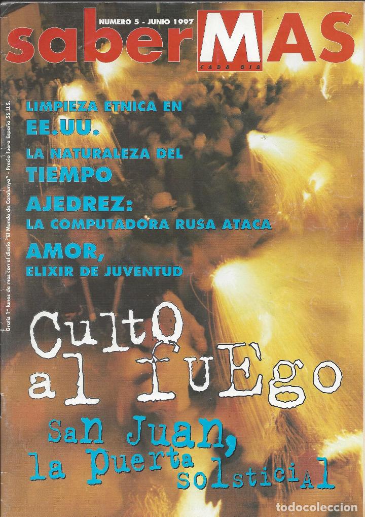 Collezionismo di Riviste e Giornali: REVISTA SABER MAS N&ordm; 5 Junio 1997