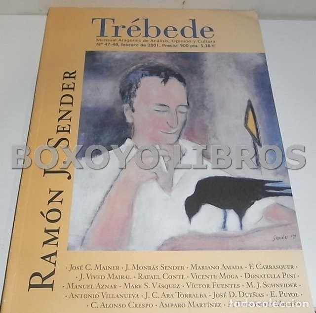 Coleccionismo de revistas y peri&oacute;dicos: Tr&eacute;bede. Mensual aragon&eacute;s de an&aacute;lisis, opini&oacute;n y cultura. 47-48, de febrero de 2001. Ram&oacute;n J. Sender