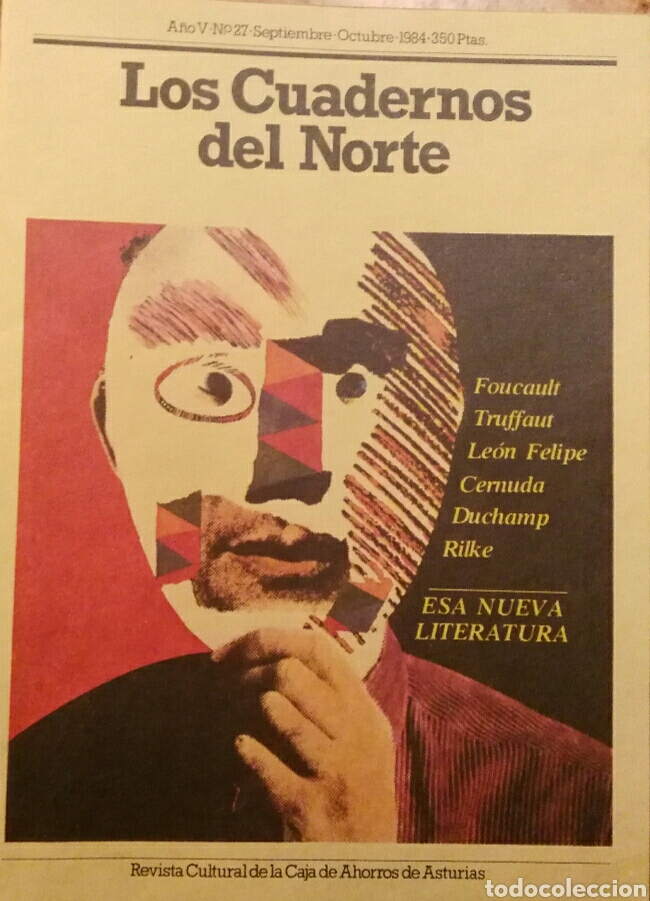 Coleccionismo de revistas y peri&oacute;dicos: Revista Los cuadernos del norte. N&deg; 27. 1984. Foucault. Truffaut. Le&oacute;n Felipe. Cernuda. Duchamp.