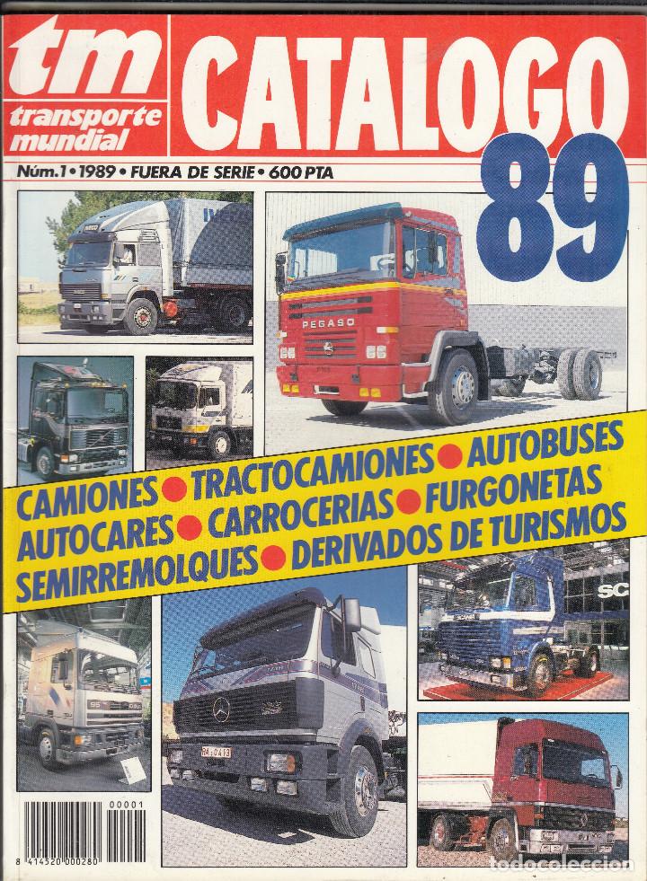 Collectionnisme de Revues et Journaux: CATALOGO PUBLICITARIO TRANSPORTE MUNDIAL N&ordm; 1 A&Ntilde;O 1989.