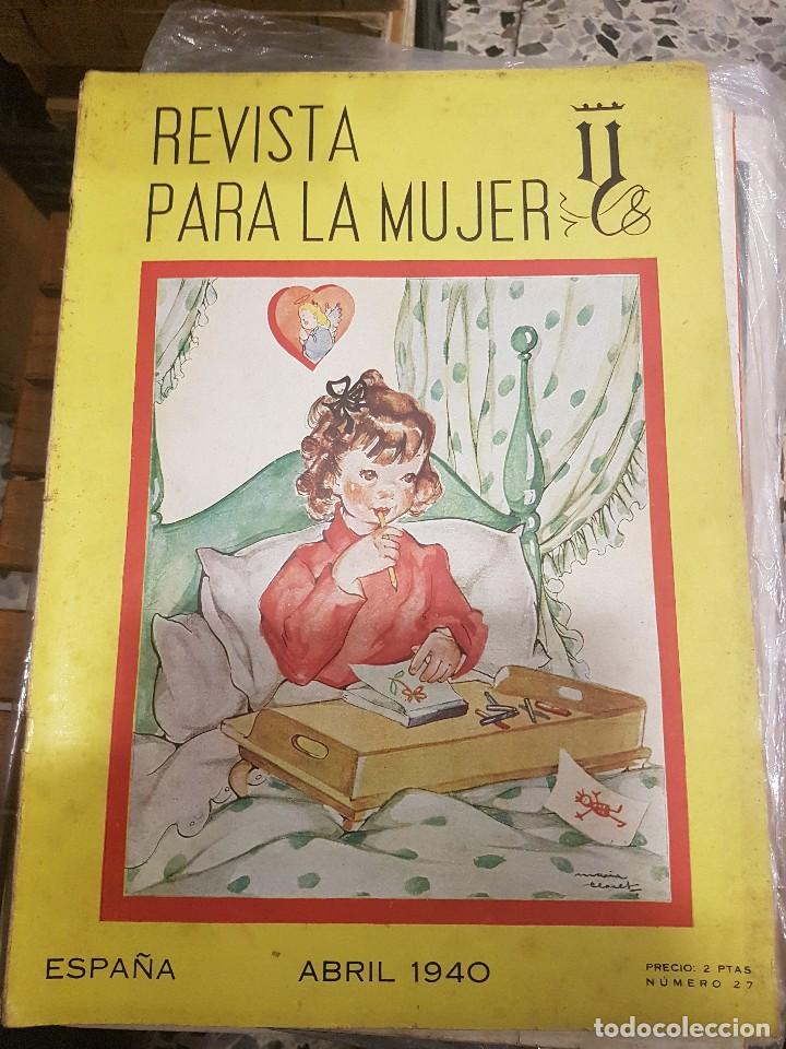 Sammeln von Zeitschriften und Zeitungen: REVISTA PARA LA MUJER ABRIL 1940
