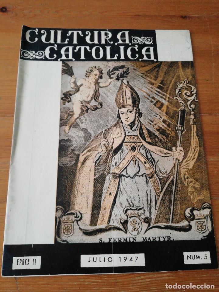 Coleccionismo de Revistas y Peri&oacute;dicos: Revista Cultura Cat&oacute;lica. N&uacute;mero 5. 1947
