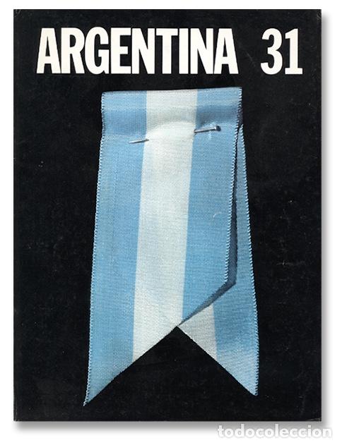 Collezionismo di Riviste e Giornali: Argentina n&ordm; 31 &ndash; El Cabildo de Mayo. Fangio. Sesostris Vitullo. Mauricio Kagel. &Oacute;scar Grillo - 1972