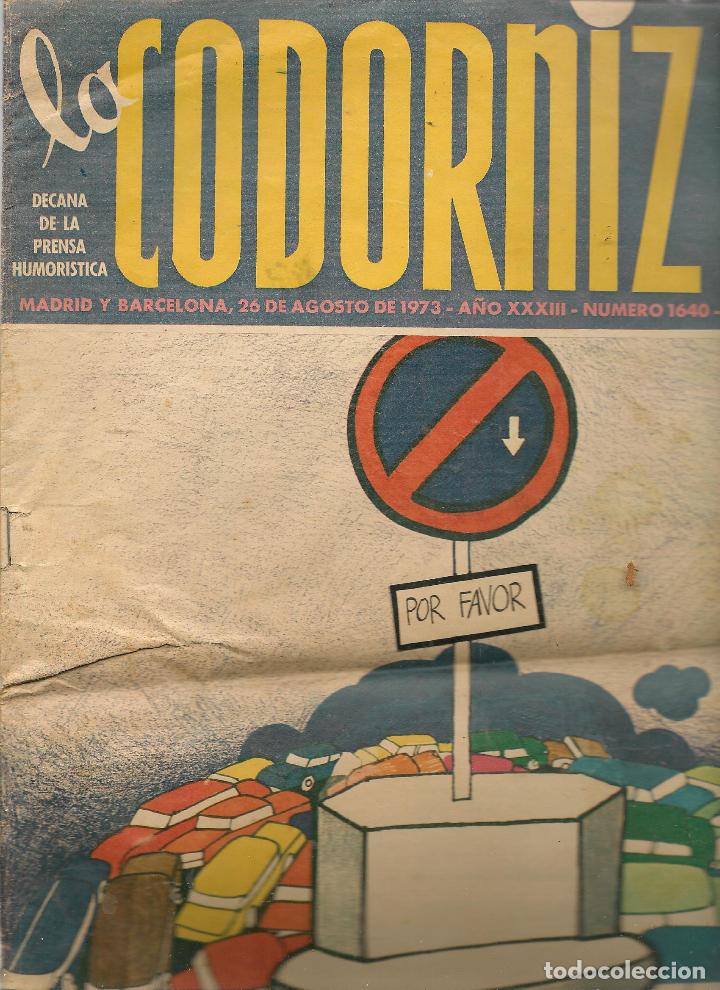 Coleccionismo de Revistas y Peri&oacute;dicos: LA CODORNIZ. N&ordm; 1640. 26 AGOSTO 1973. (ST/A2)