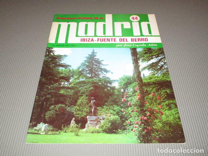 Coleccionismo de revistas y peri&oacute;dicos: MADRID (IBIZA -FUENTE DEL BERRO POR JOSE CEPEDA ADAN) - 44 - ESPASA CALPE S.A. - 1979 -PORTADA VERDE