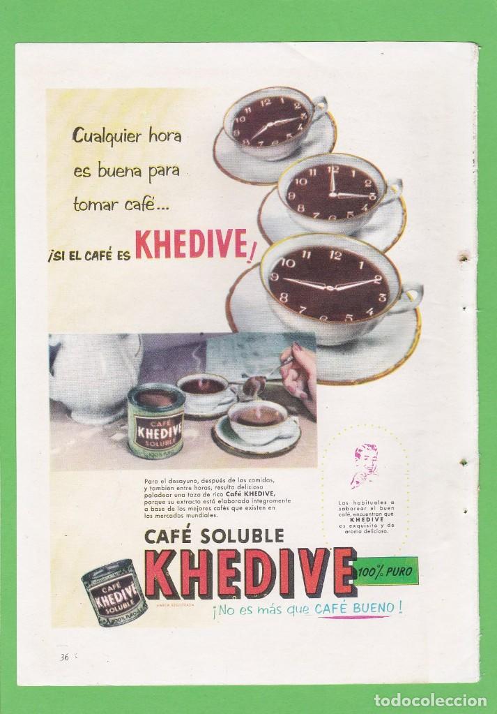 Coleccionismo de revistas y peri&oacute;dicos: PUBLICIDAD 1957. ANUNCIO CAFE SOLUBLE KHEDIVE - ODAG. TOSTADOR DE PAN (REVERSO)