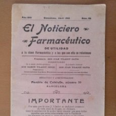 Coleccionismo de Revistas y Periódicos: REVISTA EL NOTICIERO FARMACEUTICO BARCELONA ABRIL 1918 Nº 95. PUBLICIDAD DE EPOCA. Lote 117101211