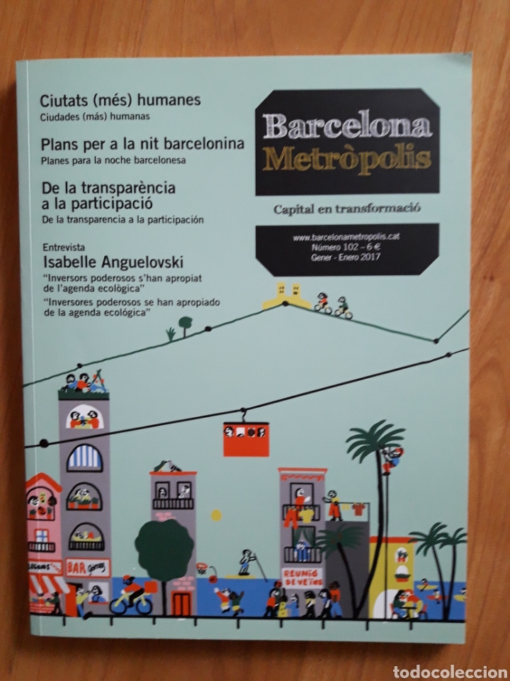 Collezionismo di Riviste e Giornali: Barcelona Metr&oacute;polis. Enero 2017