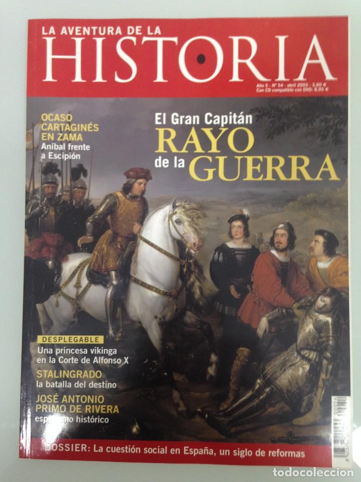 Coleccionismo de Revistas y Peri&oacute;dicos: LA AVENTURA DE LA HISTORIA 54,EL GRAN CAPITAN,STALINGRADO,PRINCESA VIKINGA EN L  CORTE DE ALFONSO X