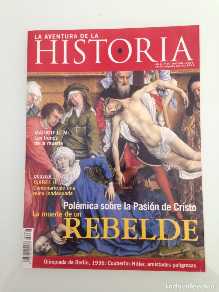 Coleccionismo de Revistas y Peri&oacute;dicos: LA AVENTURA DE LA HISTORIA 66,LA MUERTE DE UN REBELDE: CRISTO, ISABEL II, MADRID 11M, BERLIN 1936