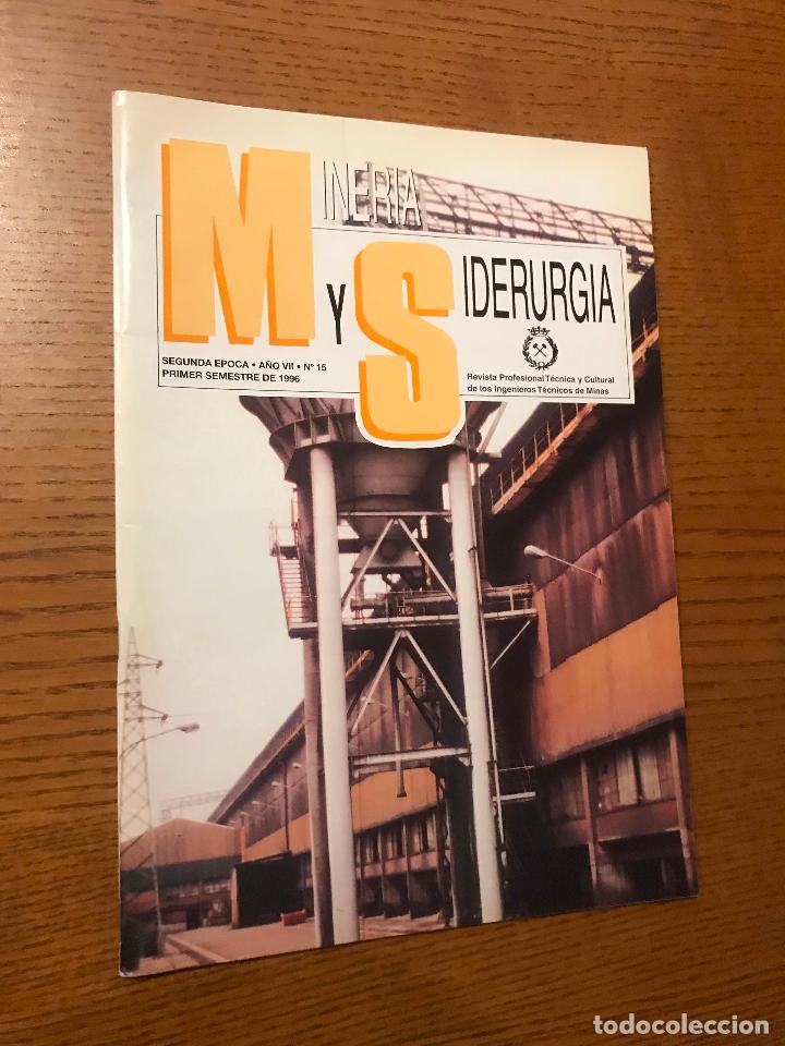 Colecionismo de Revistas e Jornais: Mineria y Siderurgia. A&ntilde;o VII. N&ordm; 15. 1996