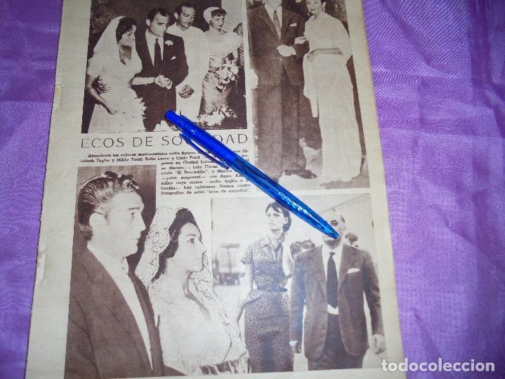 Coleccionismo de Revistas y Peri&oacute;dicos: RECORTE  PRENSA : BODAS DE LOLA FLORES,  LIZ TAYLOR , SOFIA LOREN . 7 FECHAS, DICIBRE 1957