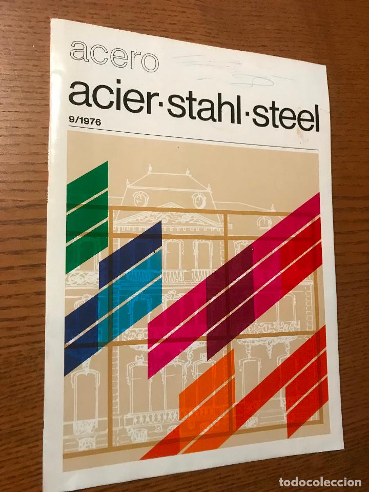 Collezionismo di Riviste e Giornali: ACERO. ACIER&middot;STAHL&middot;STEEL. REVISTA INTERNACIONAL DE LAS APLICACIONES DEL ACERO. 9/1976