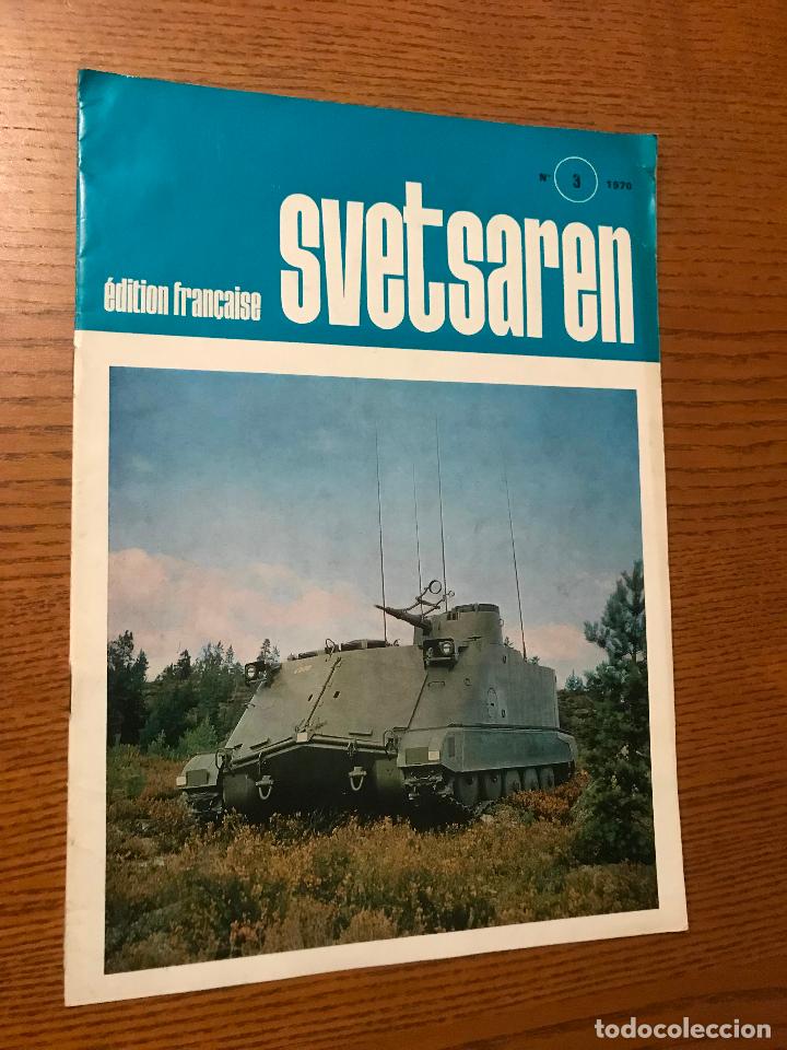 Collezionismo di Riviste e Giornali: Svetsaren. N&ordm; 3. EDITION FRAN&Ccedil;AISE. 1970