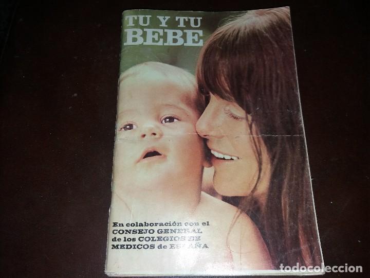 Coleccionismo de Revistas y Peri&oacute;dicos: Revista TU Y TU BEBE a&ntilde;o 1974 publicidad chupete biberon kyko ico nenuco