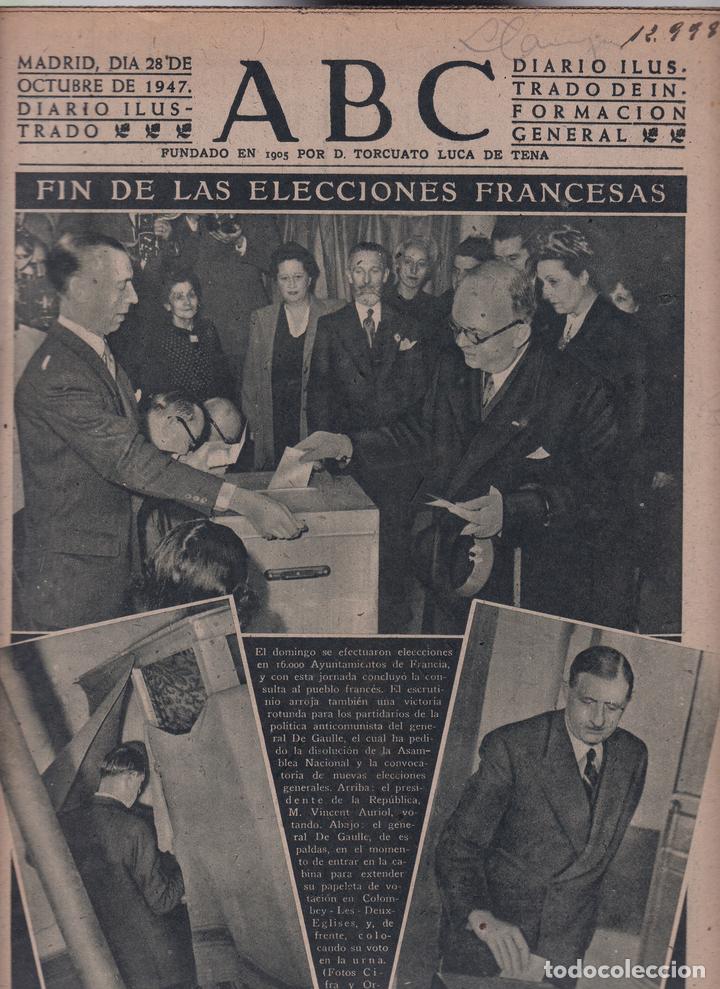 Coleccionismo de Revistas y Peri&oacute;dicos: ABC - N&ordm; 12.998 / 28 OCTUBRE 1947 - DIARIO DE INFORMACI&Oacute;N NACIONAL E INTERNACIONAL