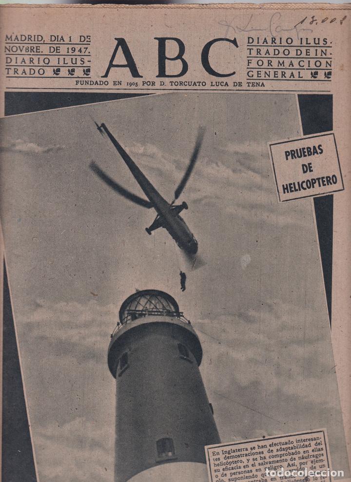 Coleccionismo de Revistas y Peri&oacute;dicos: ABC - N&ordm; 13.002 / 1 NOVIEMBRE 1947 - DIARIO DE INFORMACI&Oacute;N NACIONAL E INTERNACIONAL