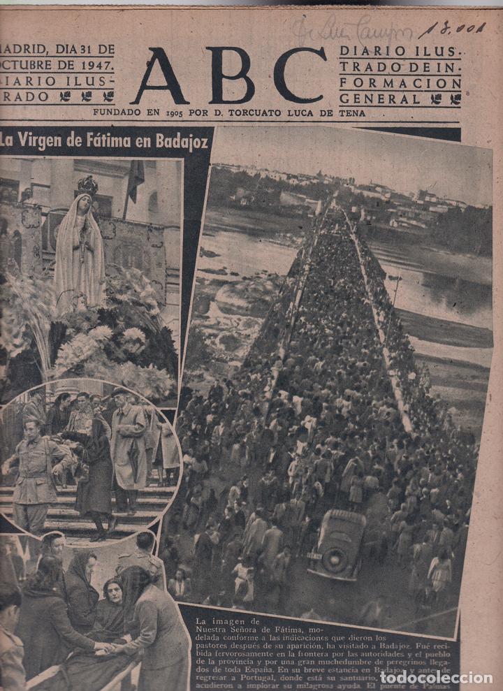 Coleccionismo de Revistas y Peri&oacute;dicos: ABC - N&ordm; 13.001 / 31 OCTUBRE 1947 - DIARIO DE INFORMACI&Oacute;N NACIONAL E INTERNACIONAL
