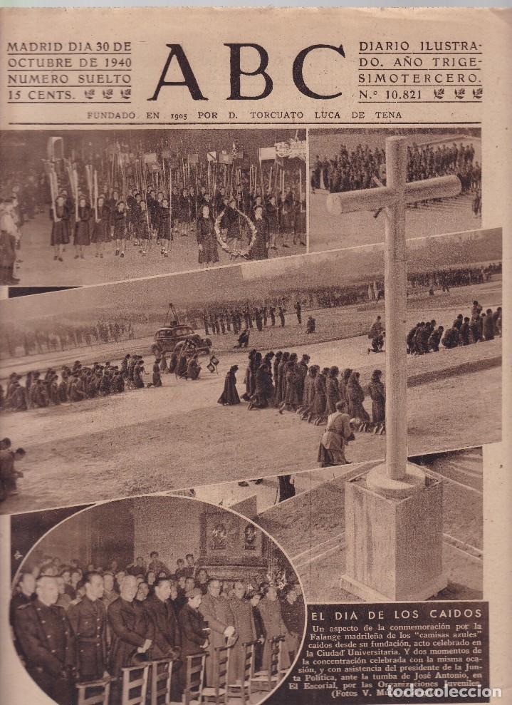 Coleccionismo de Revistas y Peri&oacute;dicos: ABC - N&ordm; 10.821 / 30 OCTUBRE 1940 - DIARIO DE INFORMACI&Oacute;N NACIONAL E INTERNACIONAL