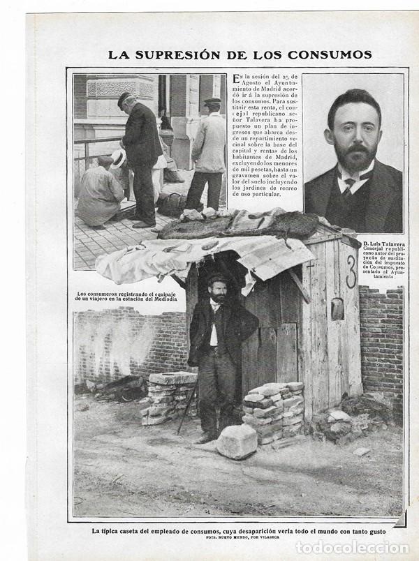Collezionismo di Riviste e Giornali: 1910 HOJA REVISTA MADRID SUPRESI&Oacute;N IMPUESTO DE CONSUMO CONSUMERO CASETA EMPLEADO LUIS TALAVERA