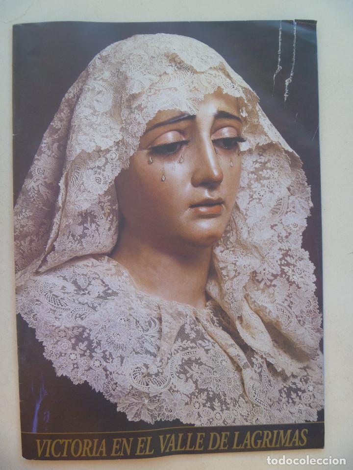 Coleccionismo de Revistas y Peri&oacute;dicos: SEMANA SANTA DE SEVILLA  : REVISTA  DEDICADA A VICTORIA EN EL VALLE DE LAGRIMAS