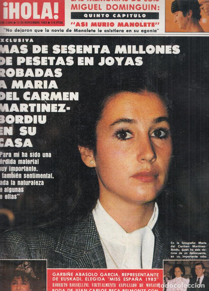 Coleccionismo de Revistas y Peri&oacute;dicos: REVISTA HOLA N&ordm; 2046 A&Ntilde;O 1983. MIGUEL DOMINGUIN. CARMEN MARTINEZ. MISS ESPA&Ntilde;A BODA JUAN CARLOS BECA
