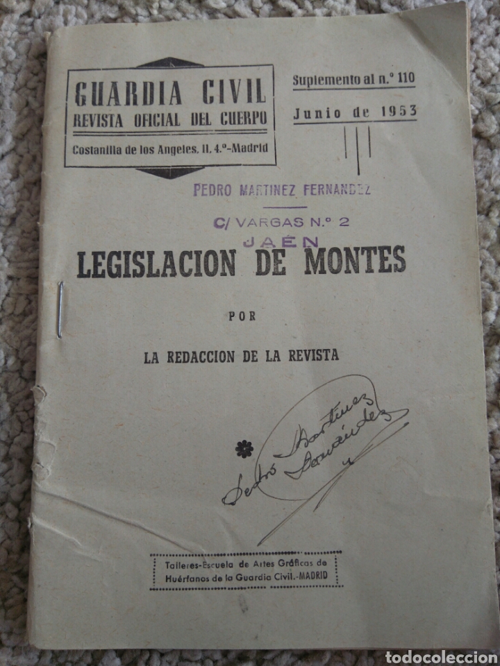 Collezionismo di Riviste e Giornali: Suplemento 110 Revista Oficial Guardia Civil. Legislaci&oacute;n de Montes. A&ntilde;o 1953