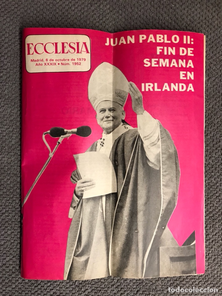 Coleccionismo de Revistas y Peri&oacute;dicos: ECCLESIA. Revista. Juan Pablo: Fin de semana en Irlanda II. (a.1979)