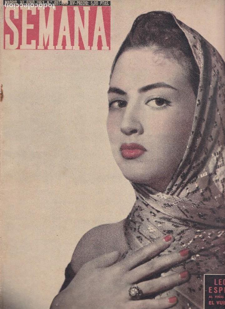 Coleccionismo de Revistas y Peri&oacute;dicos: SEMANA - REVISTA N&ordm; 697 / 30 JUNIO 1953 - PORTADA : MARIA ELENA HERRERA RAMELLA