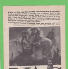 Coleccionismo de Revistas y Periódicos: PUBLICIDAD 1960. ANUNCIO VAC. TONICO CAPILAR. MAS, S.A.