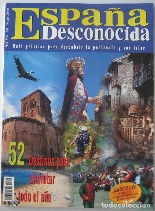 Collezionismo di Riviste e Giornali: Revista Espa&ntilde;a Desconocida (n&ordm; 43-Marzo 1999). 52 DESTINOS-&Iacute;NDICES