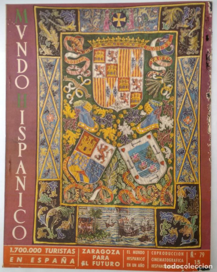 Coleccionismo de Revistas y Peri&oacute;dicos: Mundo Hisp&aacute;nico n&ordm; 79. Octubre de 1954. Zaragoza. Imagen de la Virgen del Pilar