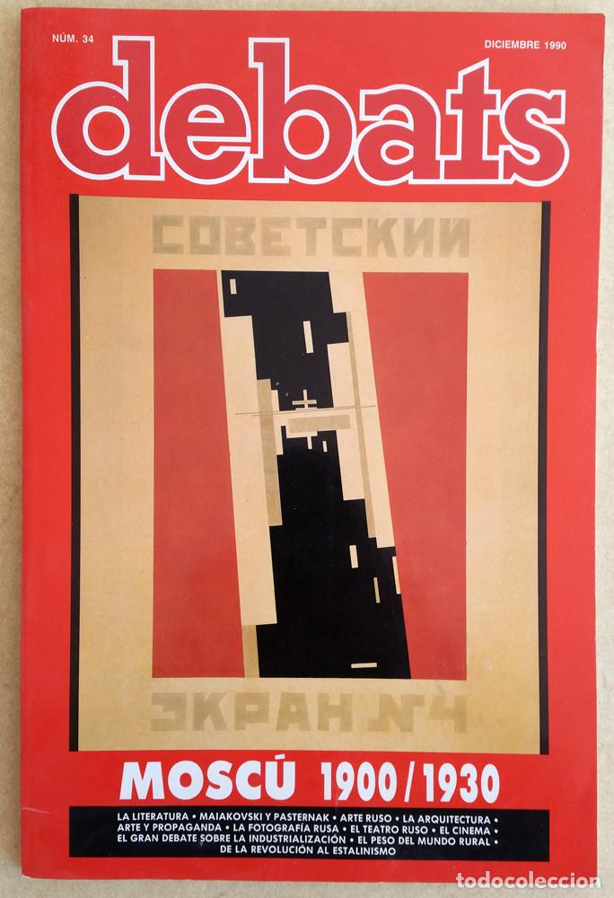 Coleccionismo de revistas y peri&oacute;dicos: REVISTA DEBATS. MONOGR&Aacute;FICO MOSC&Uacute; 1900/1930. DICIEMBRE 1990