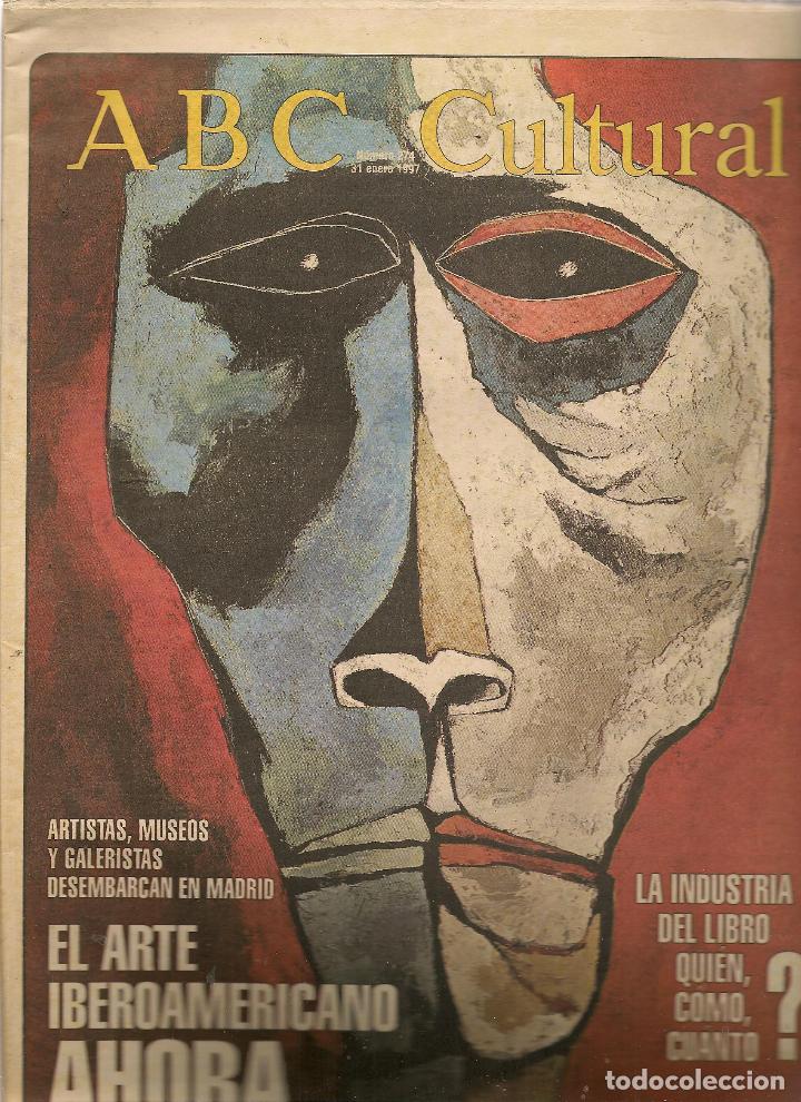 Coleccionismo de Revistas y Peri&oacute;dicos: ABC CULTURAL. N&ordm; 274. EL ARTE IBEROAMERICANO, AHORA. 31 ENERO 1997.  (RF.MA) ST/MG10