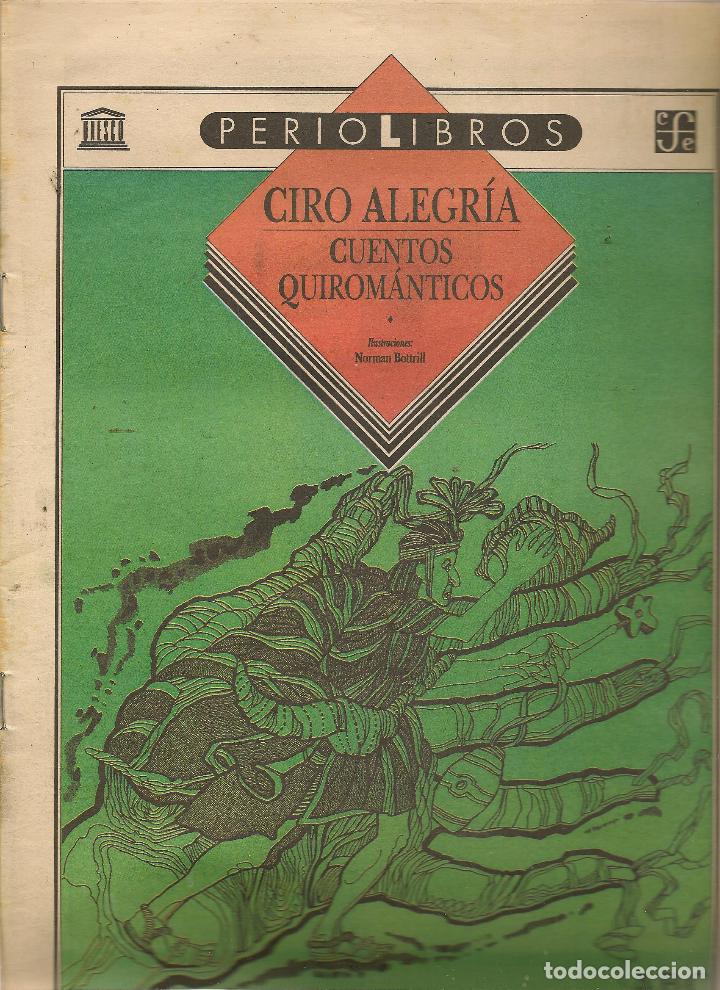 Coleccionismo de Revistas y Peri&oacute;dicos: ABC. PERIOLIBROS. N&ordm; 54. CIRO ALEGR&Iacute;A. CUENTOS QUIROM&Aacute;NTICOS. MARZO 1997. (RF.MA) ST/MG10