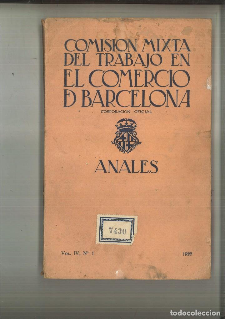 Colecionismo de Revistas e Jornais: COMISI&Oacute;N MIXTA DEL TRABAJO EN EL COMERCIO DE BARCELONA. CORPORACI&Oacute;N OFICIAL. ANALES. VOL. IV-N&ordm; 1
