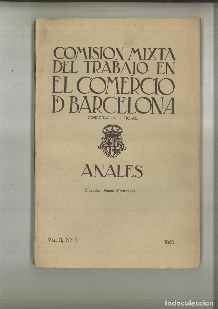 Colecionismo de Revistas e Jornais: COMISI&Oacute;N MIXTA DEL TRABAJO EN EL COMERCIO DE BARCELONA. CORPORACI&Oacute;N OFICIAL. ANALES. VOL. II-N&ordm; 3