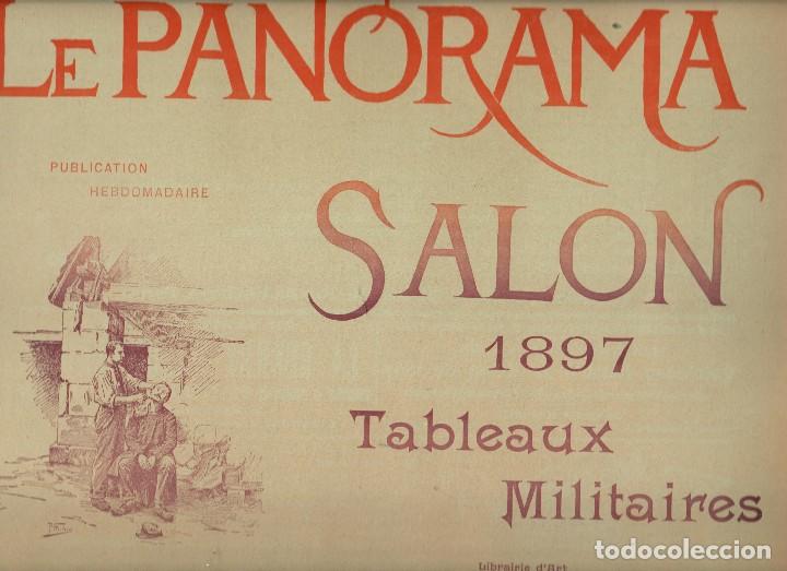 Colecionismo de Revistas e Jornais: LE PANORAMA. SALON 1897. TABLEAUX MILITAIRES - CUADROS DE TEMA MILITAR FOTOGRAF&Iacute;AS