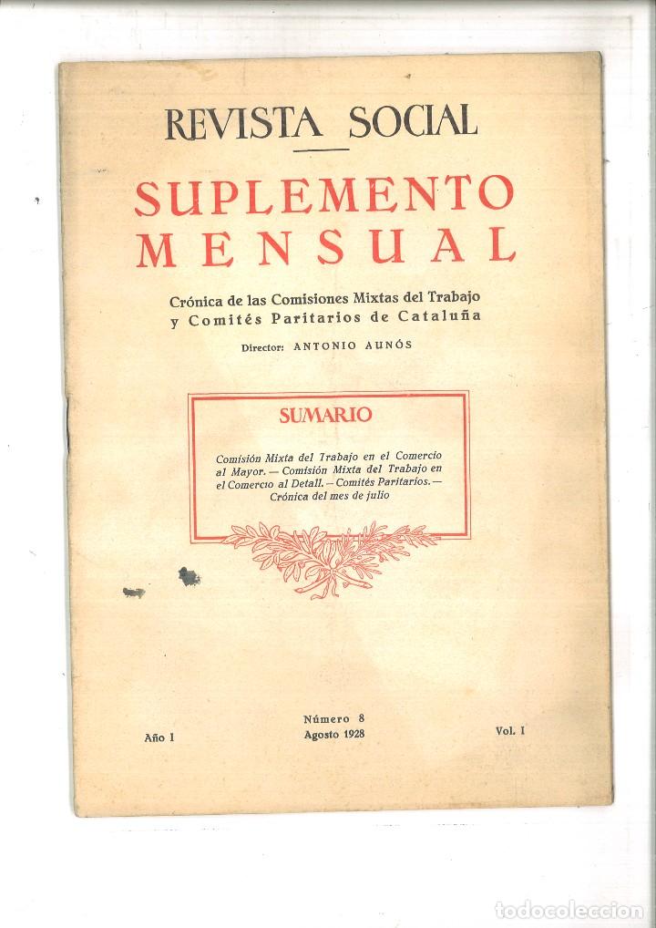 Sammeln von Zeitschriften und Zeitungen: REVISTA SOCIAL. SUPLEMENTO MENSUAL. A&Ntilde;O I N&Uacute;MERO 8 VOL. I. AGOSTO 1928. Antonio Aun&oacute;s (Director).