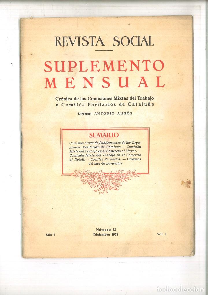 Colecionismo de Revistas e Jornais: REVISTA SOCIAL. SUPLEMENTO MENSUAL. A&Ntilde;O I N&Uacute;MERO 12 VOL. I. DICIEMBRE 1928. Antonio Aun&oacute;s (Director)