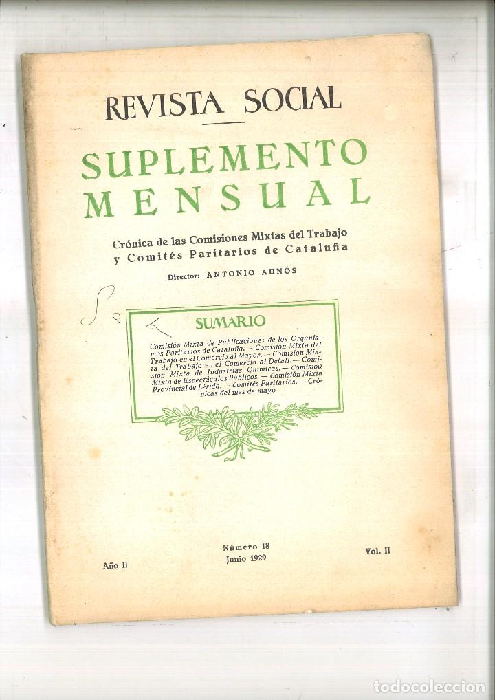 Collectionnisme de Revues et Journaux: REVISTA SOCIAL. SUPLEMENTO MENSUAL. A&Ntilde;O II N&Uacute;MERO 18 VOL. II. JUNIO 1929. Antonio Aun&oacute;s (Director).