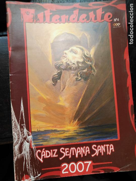 Coleccionismo de Revistas y Peri&oacute;dicos: publicacion cadiz revista estandarte numero 4 semana santa cadiz 2007