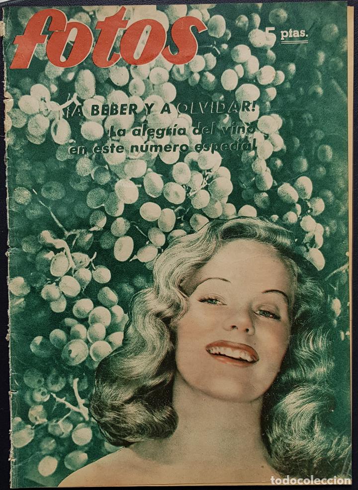 Coleccionismo de revistas y peri&oacute;dicos: REVISTA FOTOS 1950 NUMERO ESPECIAL A BEBER Y OLVIDAR  VINOS EN ESPA&Ntilde;A