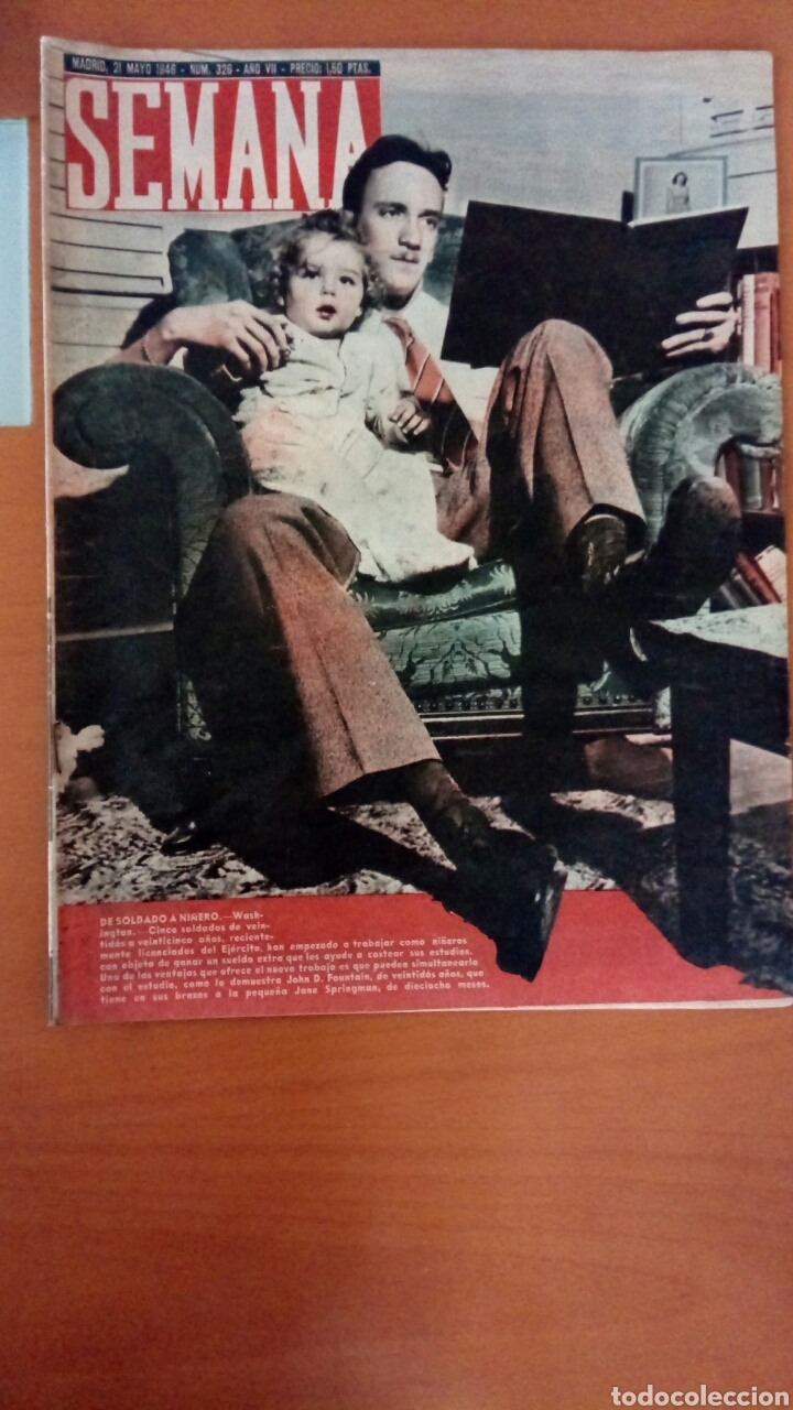 Coleccionismo de Revistas y Peri&oacute;dicos: Revista Semana n&deg;326. Mayo de 1946. De soldado a ni&ntilde;ero.
