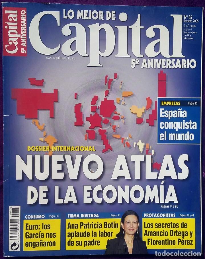 Collection Magazines and Newspapers: ❤ Descubre la Riqueza: Revista Lo Mejor de Capital - N&ordm; 62, A&ntilde;o 2005