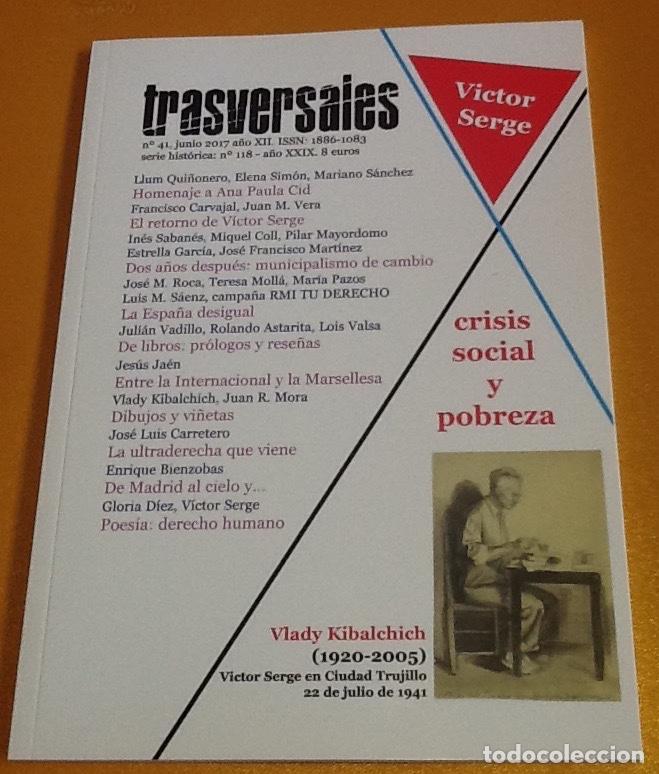 Collection Magazines and Newspapers: Trasversales 41. Junio 2017. El retorno de Victor Serge...