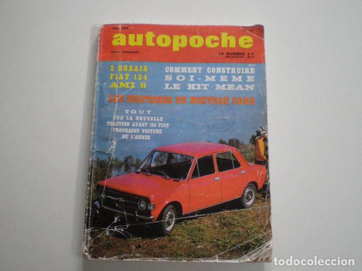 Coleccionismo de Revistas y Peri&oacute;dicos: AUTOPOCHE N&ordm; 13 // REVISTA FRANCESA MOTOR 1968 // 128 FIAT 124 FORD MAVERIK ATOMOVILES