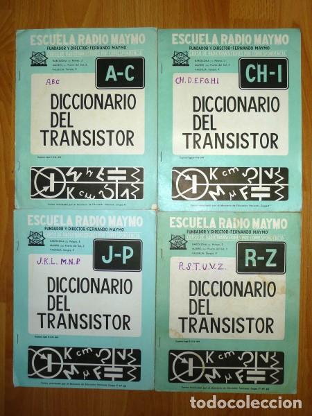 Collectionnisme de Revues et Journaux: DICCIONARIO DEL TRANSISTOR (Curso de Radiotransistores por Correspon / Fundador y director: F. Maym&oacute;