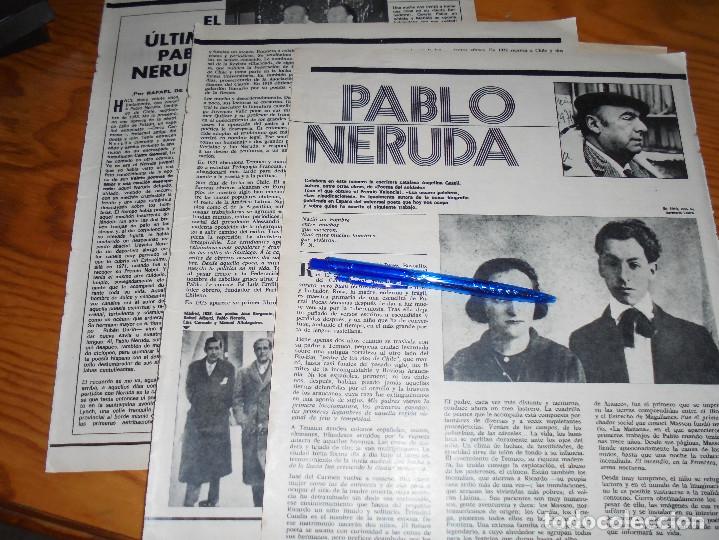 Coleccionismo de Revistas y Peri&oacute;dicos: RECORTE PRENSA : REPORTAJE SOBRE PABLO NERUDA. SABADO GRAFICO, OCTBRE 1973