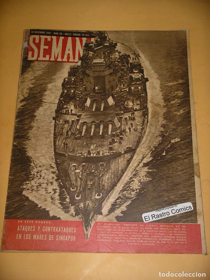 Coleccionismo de Revistas y Peri&oacute;dicos: Semana n&ordm; 95, 16 de diciembre de 1941, guerra, b&eacute;lico, sociedad, revista, ercom